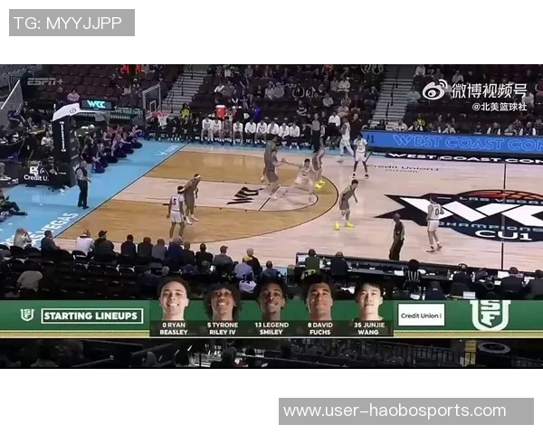 王俊杰贡献12分4篮板助旧金山大学晋级WCC赛区八强冲击疯狂三月资格